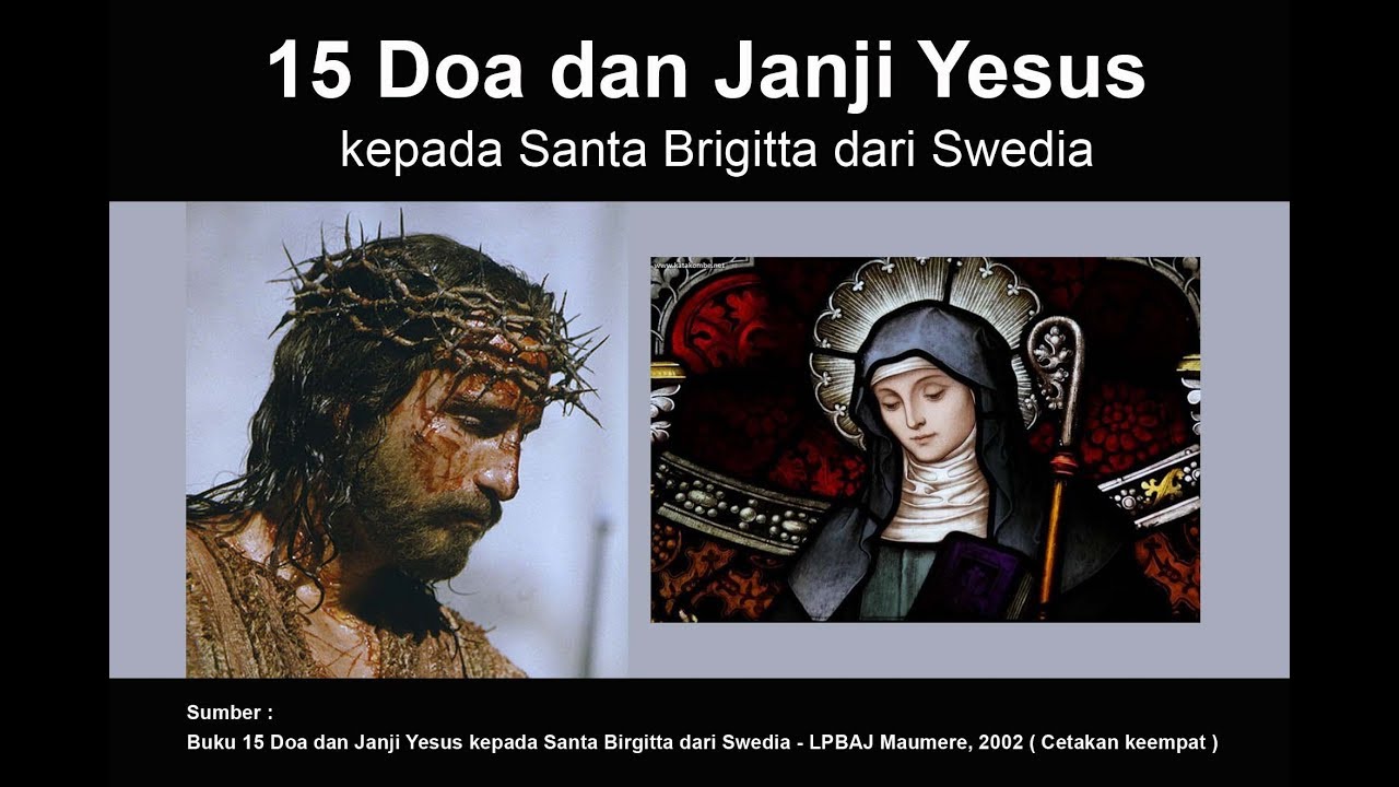 15 DOA DAN JANJI YESUS kepada St. Brigitta dari Swedia | Doa Katolik