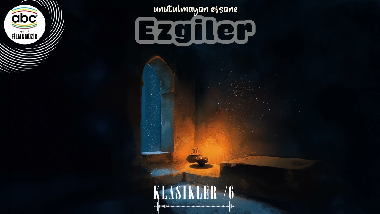 Unutulmayan Efsane Ezgiler - Klasikler / 6