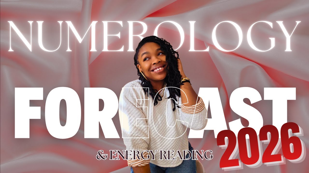 2026 Numerology Forecast and Intuitive Energy Reading