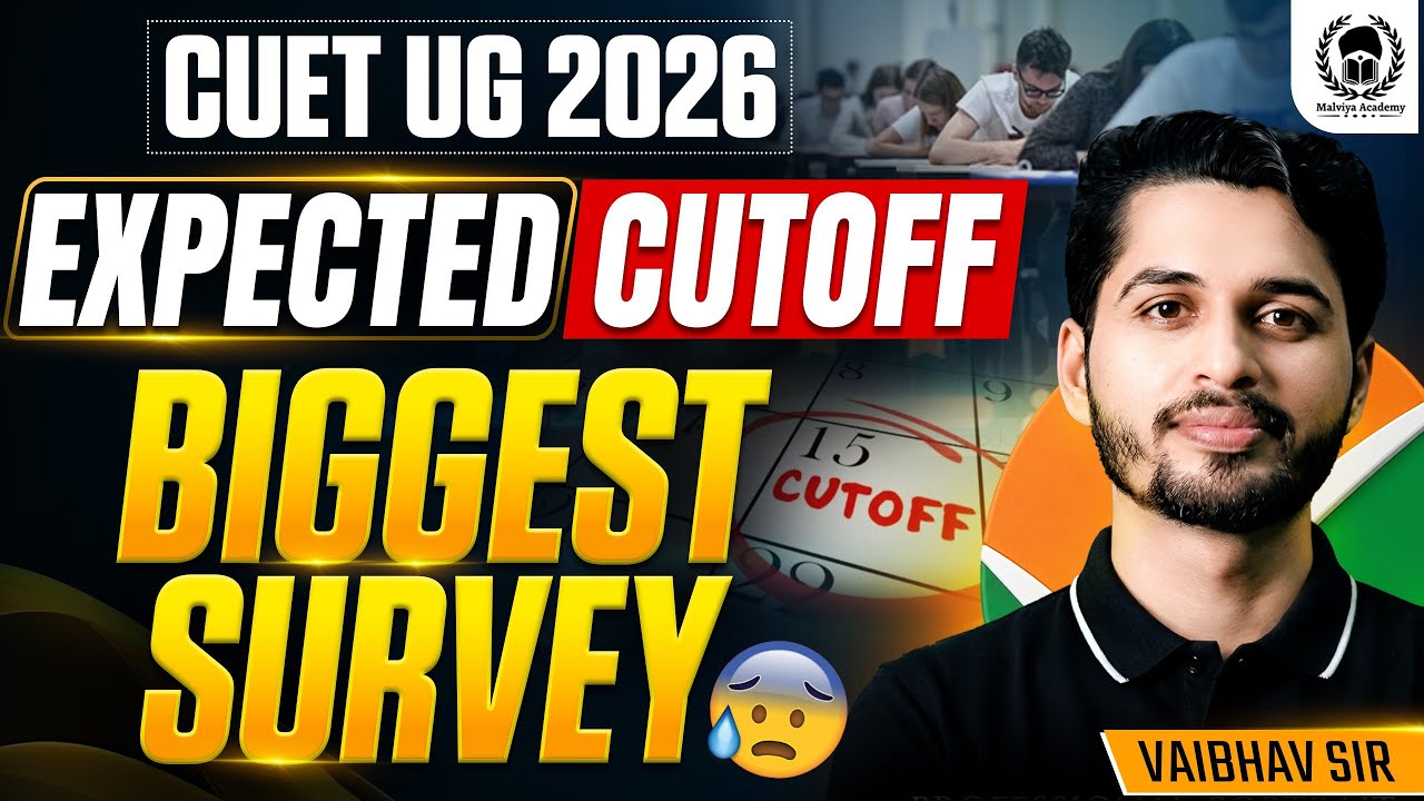 CUET UG 2026 Expected Cutoff Survey | Check Description | Vaibhav Sir