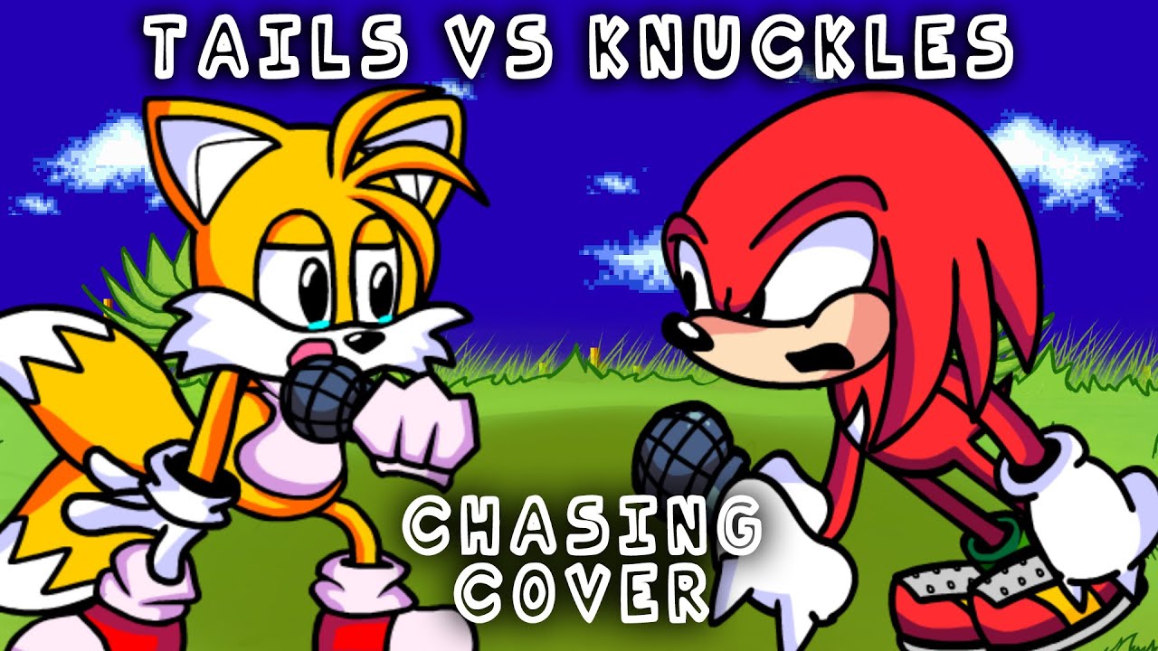 (Chasing Cover) Tails Vs knuckles - FNF /HARD