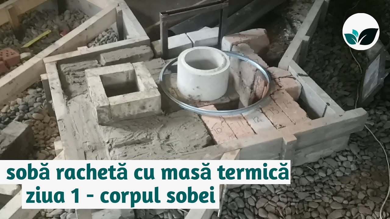 🇷🇴🔥 Soba rachetă - șantier ziua 1