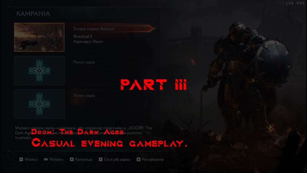 Doom The Dark Ages  - Casual evening gameplay Part III
