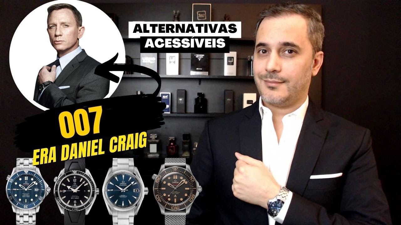 ALTERNATIVAS ACESSÍVEIS PARA OS RELÓGIOS OMEGA USADOS PELO 007 (ERA DANIEL CRAIG)