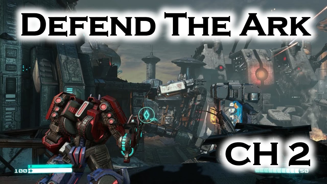 Transformers Fall Of Cybertron | Chapter 2 Defend The Ark | 100% Full Gameplay Walkthrough PC