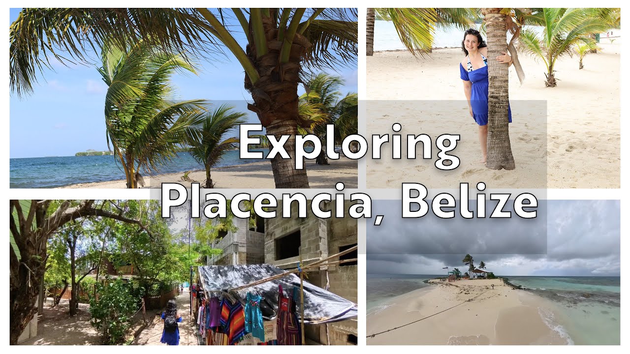 Exploring Placencia, Belize