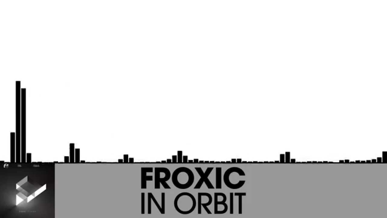 Froxic - In Orbit [Electro House | Plasmapool]
