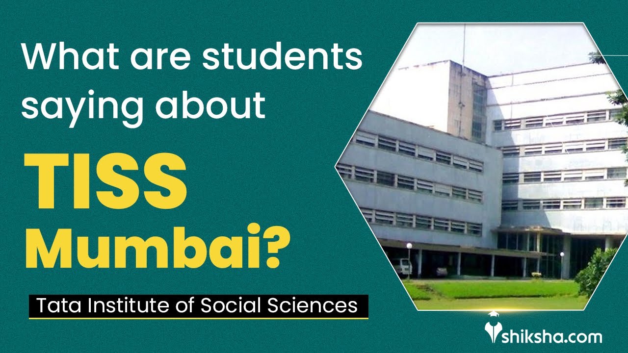 Tata Institute of Social Sciences (TISS) Review