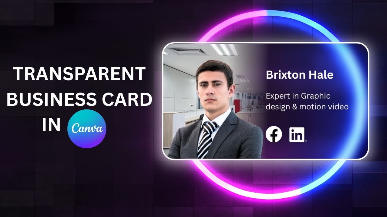 Design a Transparent Business Card in Canva (Step-by-Step Tutorial)