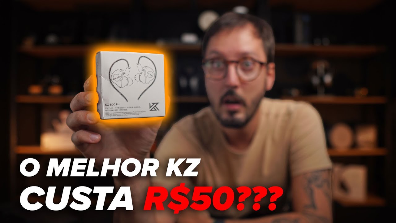 Este Fone da KZ Custa R$50 e Parece Muito Bom - Será Mesmo? Unboxing do EDC Pro
