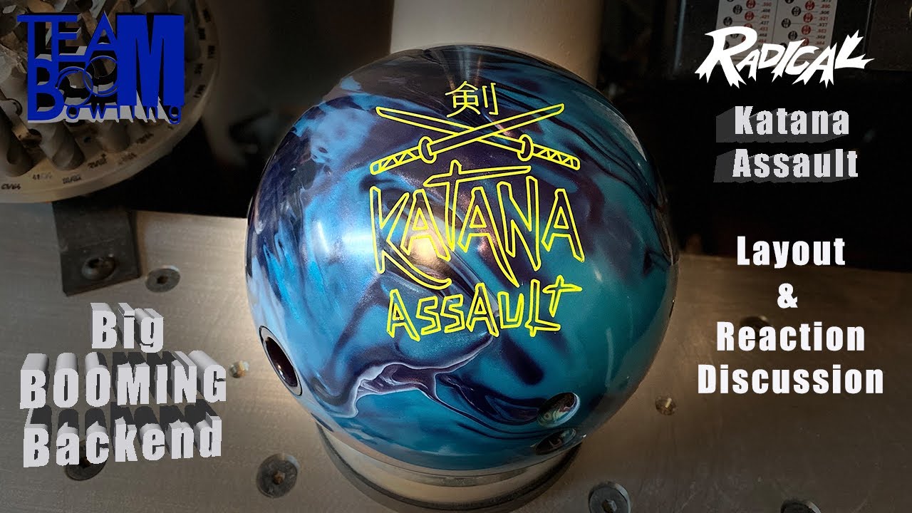 Radical Katana Assault Layout & Reaction Discussion