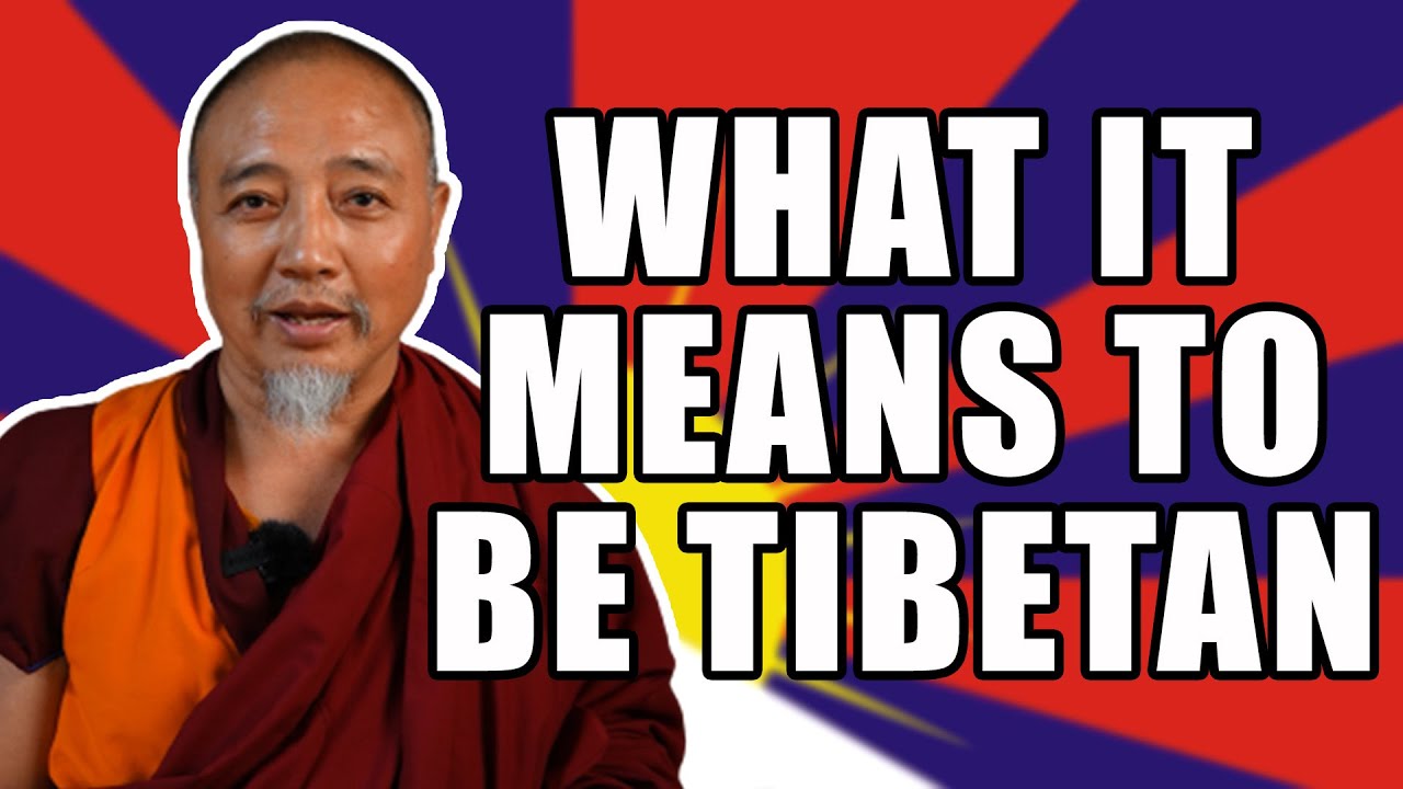What it means to be Tibetan