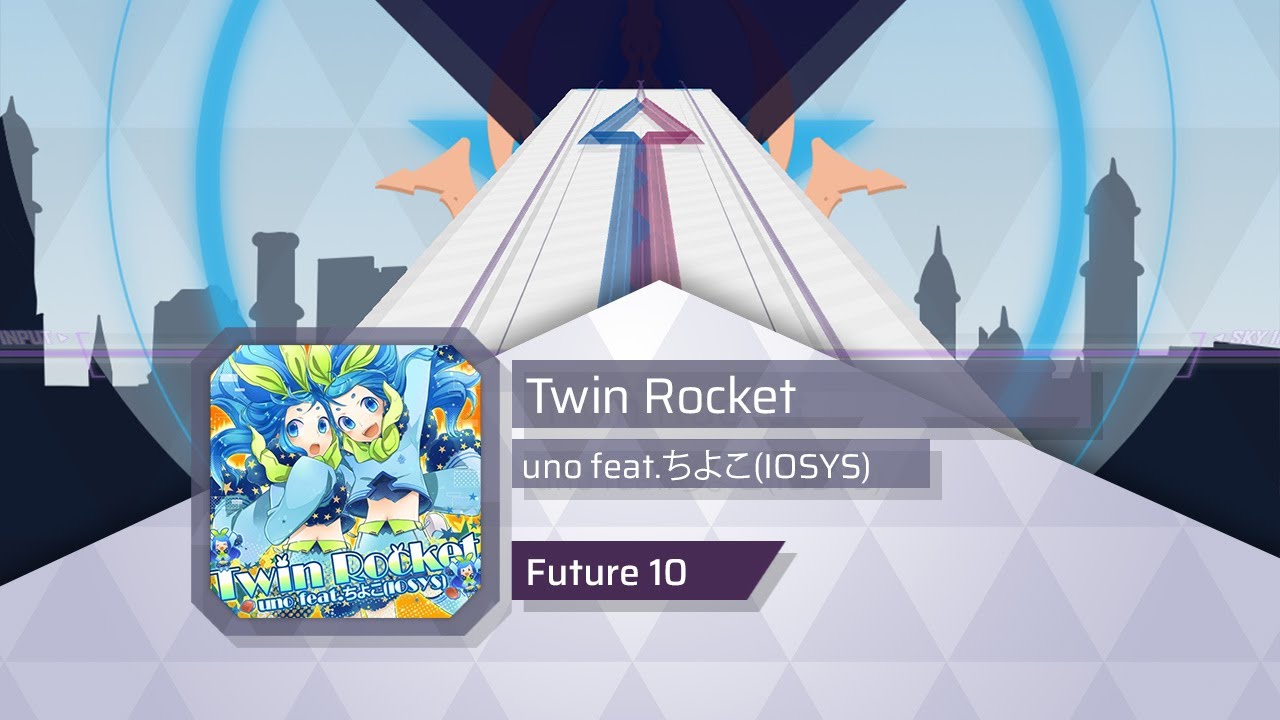 [ ArcCreate ] Twin Rocket - uno feat.ちよこ(IOSYS) (Future 10)