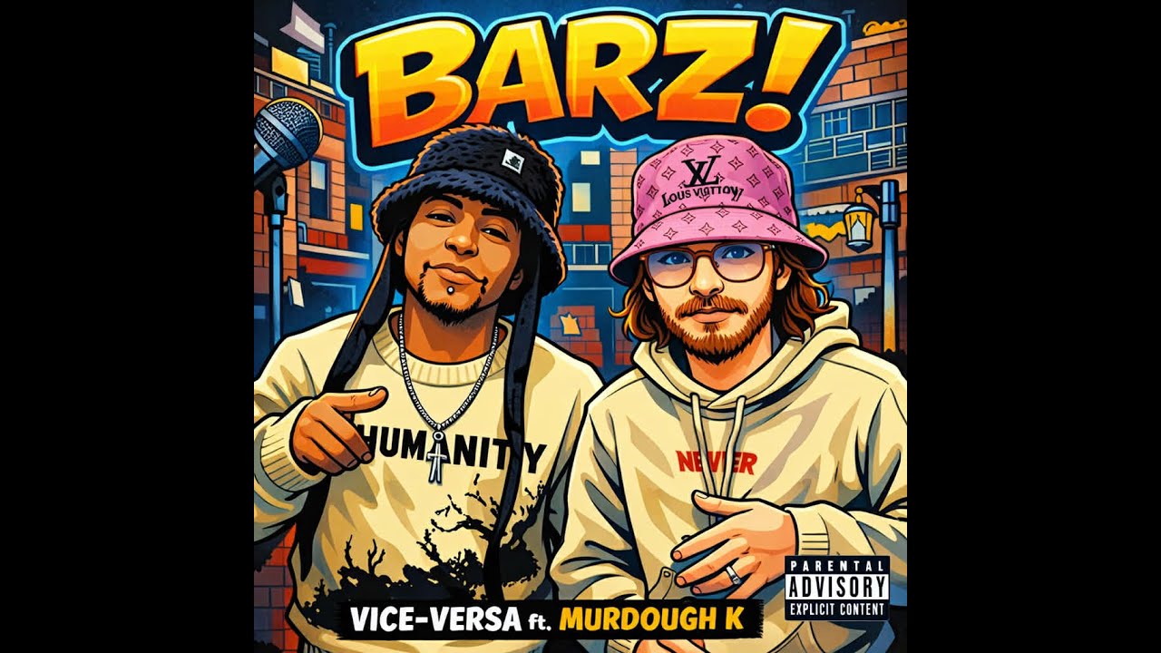 Barz! by VICE-VERSA ft  @murdoughk7116