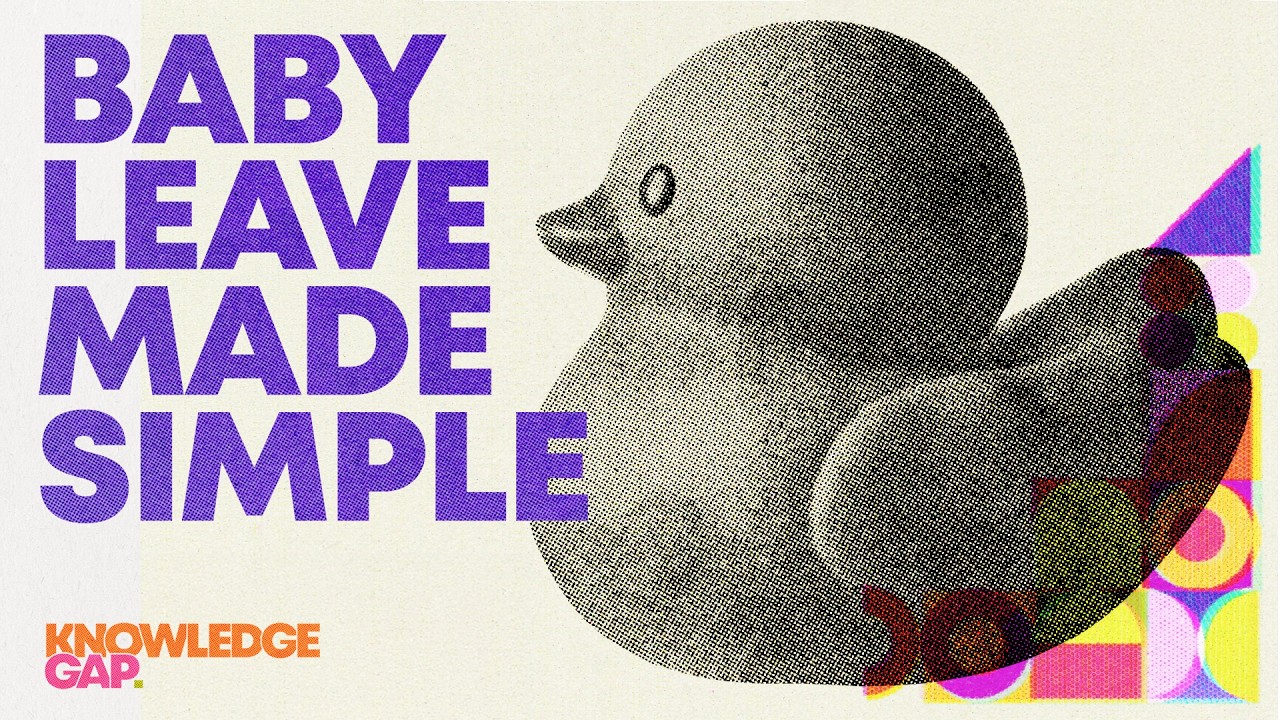 Maternity and Parental Leave Explained | Knowledge Gap