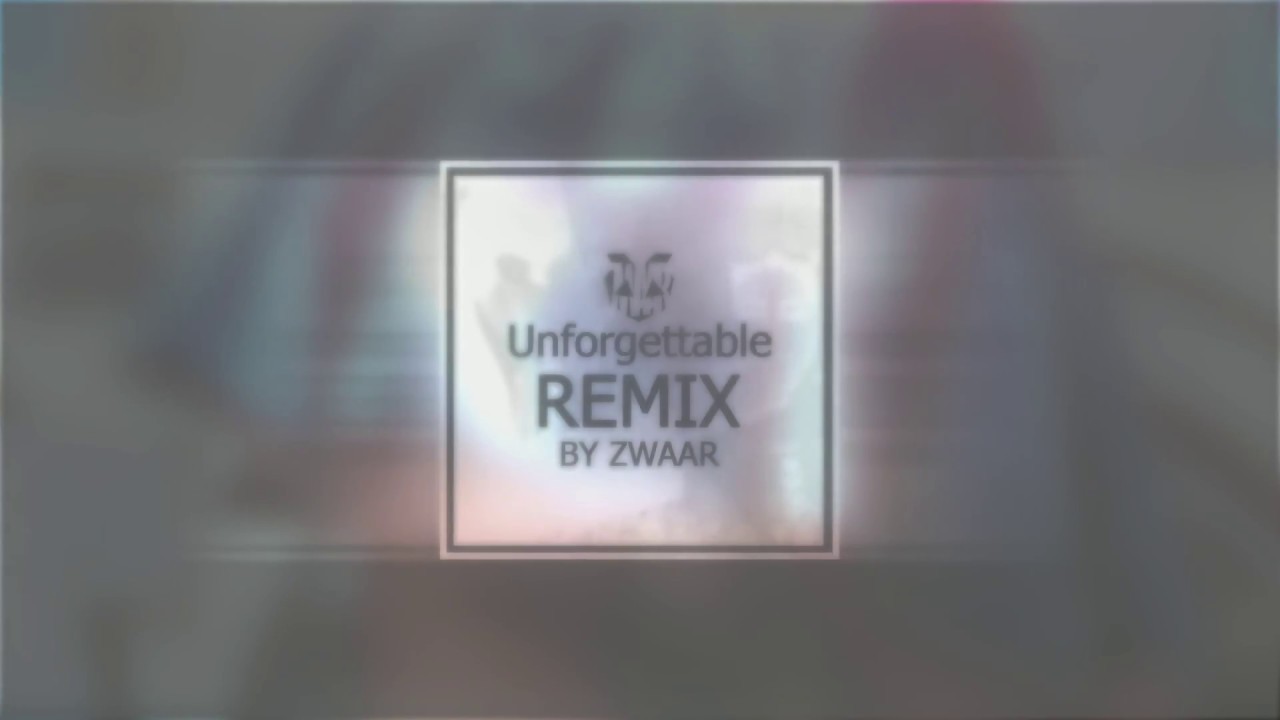 French Montana - Unforgettable (ZWAAR remix)