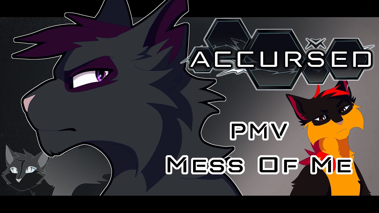 Accursed『PMV』Mess Of Me (50K!)