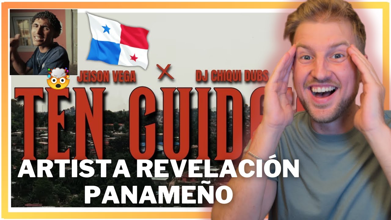 *REACCI&Oacute;N* 🇵🇦 Jeison Vega ❌ DJ Chiqui Dubs - TEN CUIDADO (Oficial VideoClip)