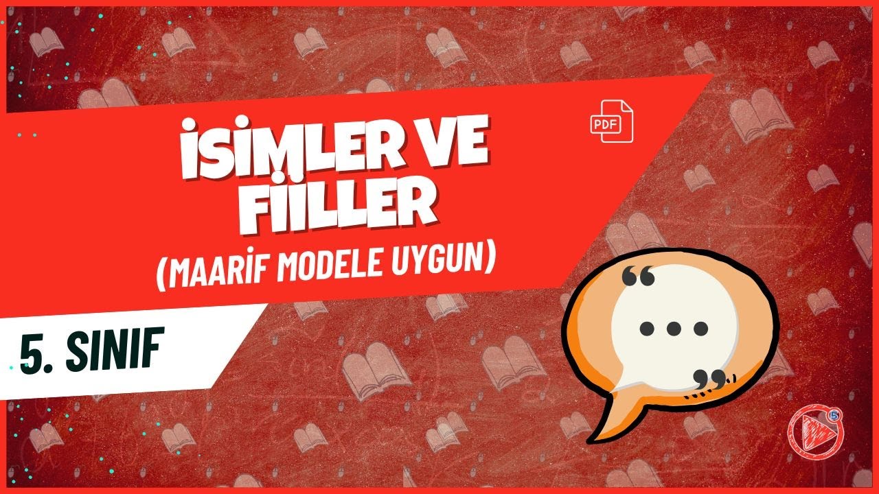 İsimler ve Fiiller | 5. Sınıf Türkçe Konu Anlatımı | 2026