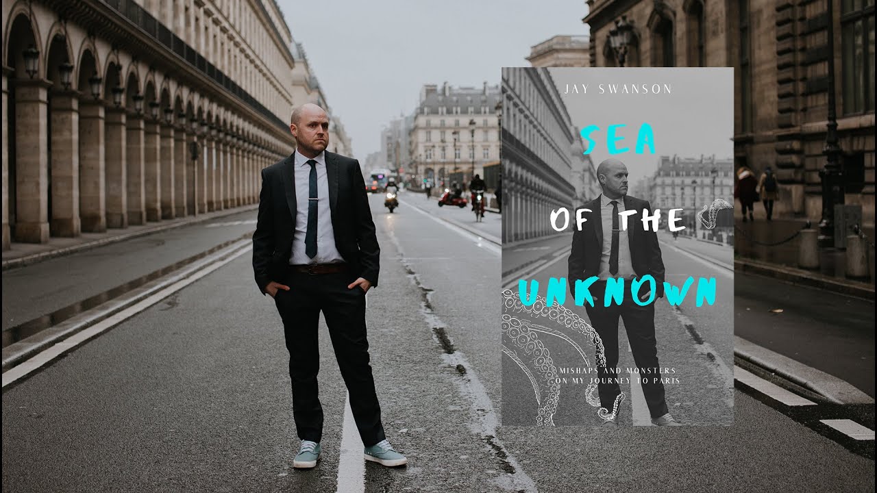 My Book Is Live And In the Wild - Sea of the Unknown - How I Got to Paris