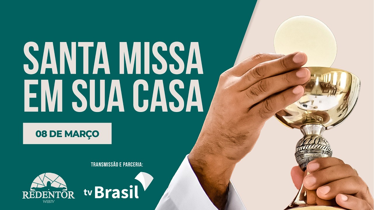 Santa Missa em sua casa - TV Brasil | 3º Domingo da Quaresma | ArqRio | 08/03/2026