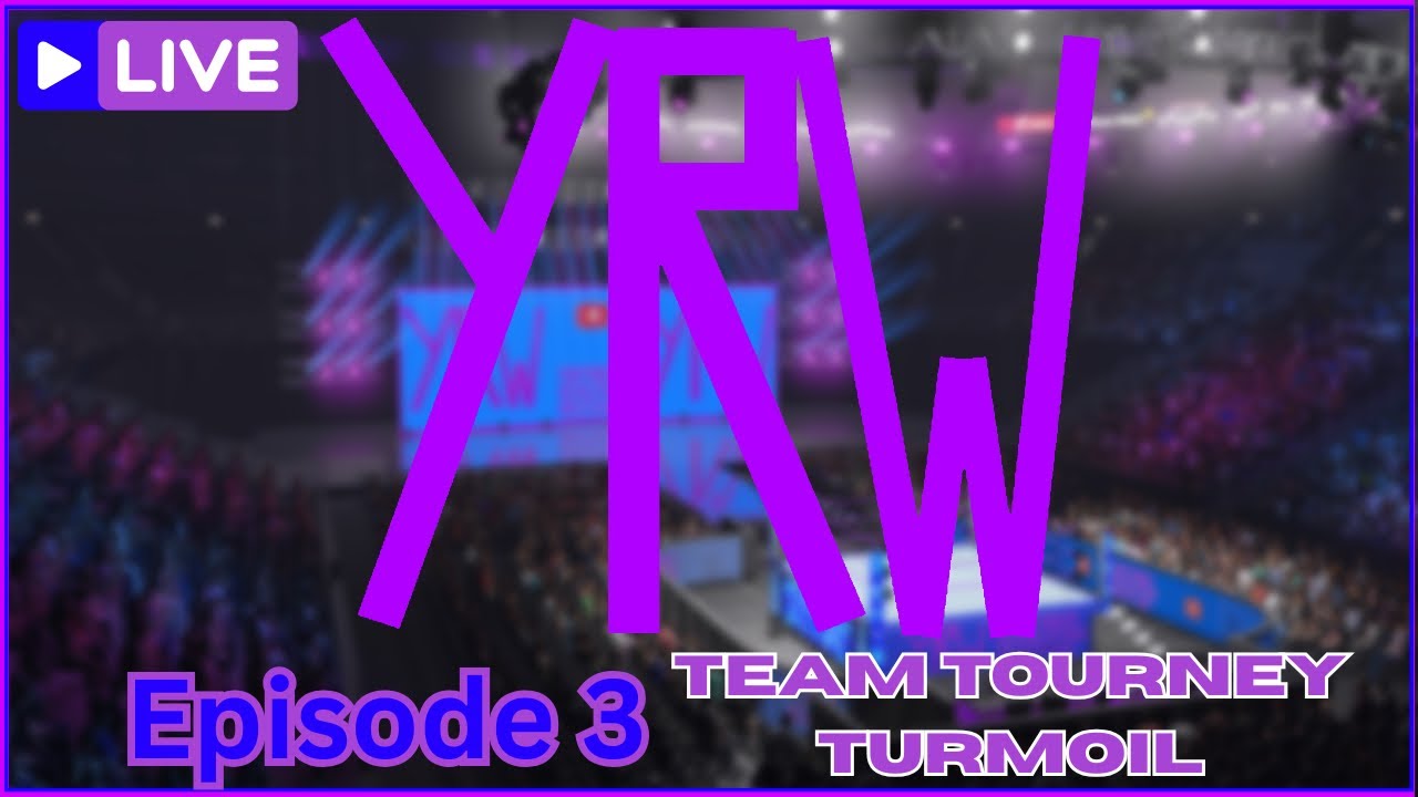YRW: Episode 3 LIVE (WWE2K25)