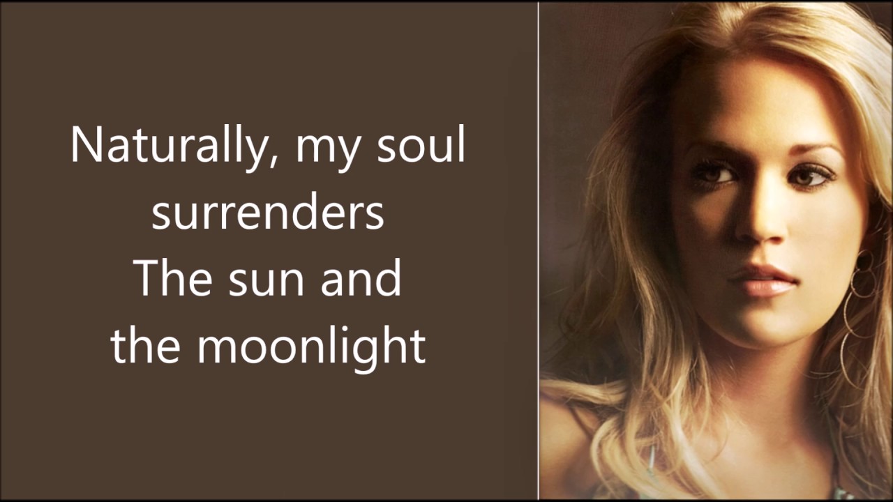 Inside Your Heaven - Carrie Underwood