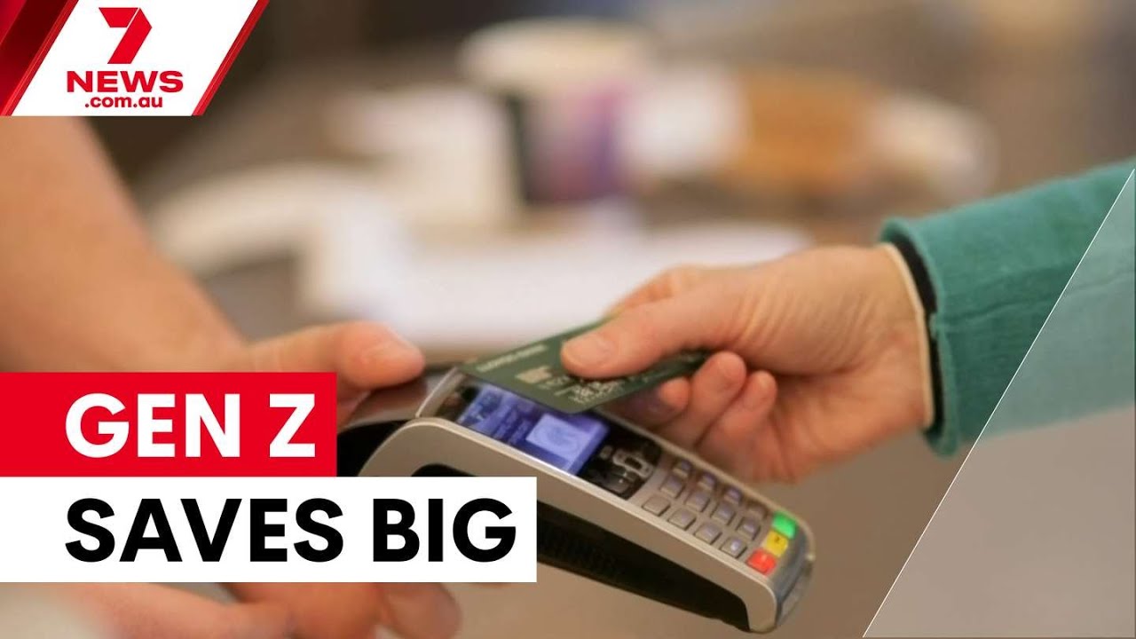 Gen Z savings surge 70 percent amid cost pressures | 7NEWS