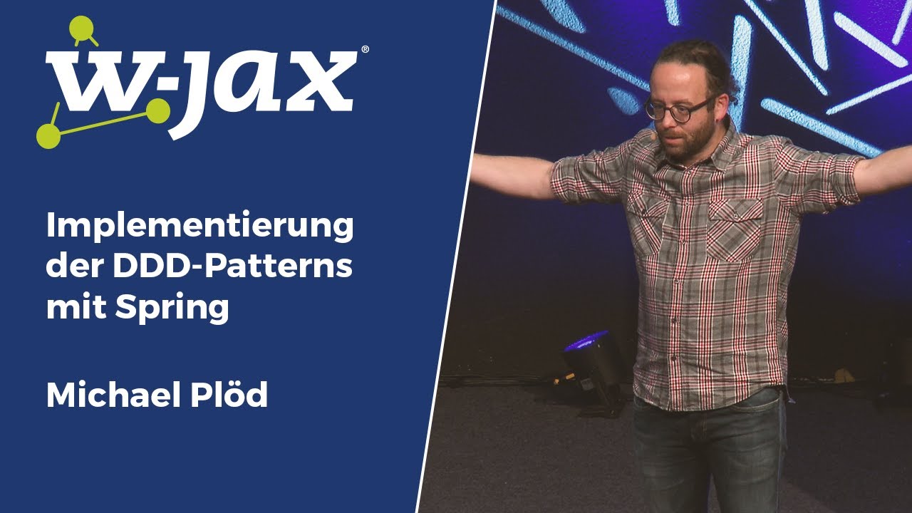 Implementierung der DDD-Patterns mit Spring | Michael Plöd