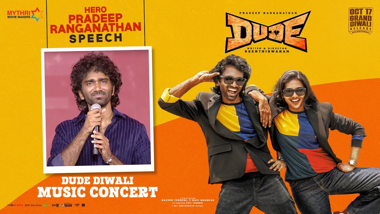 Pradeep Ranganathan Speech | DUDE Diwali Music Concert | Mamitha Baiju | Keerthiswaran