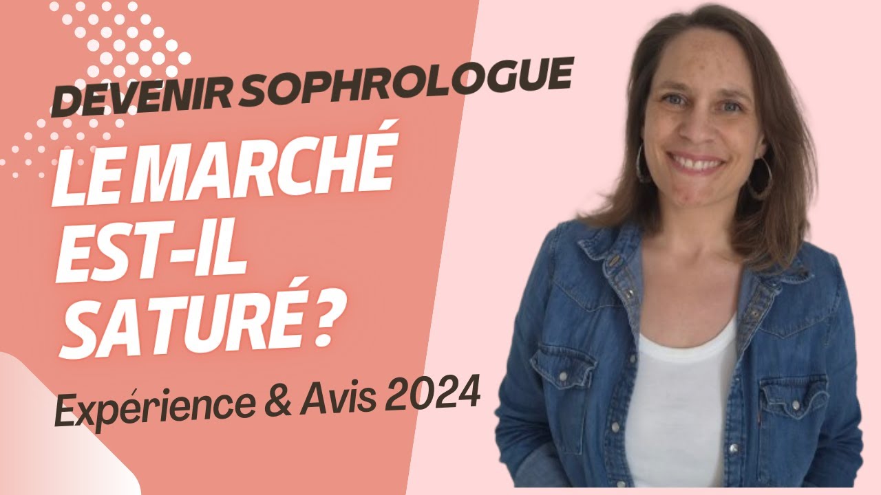 Devenir Sophrologue : le marché est-il saturé ?