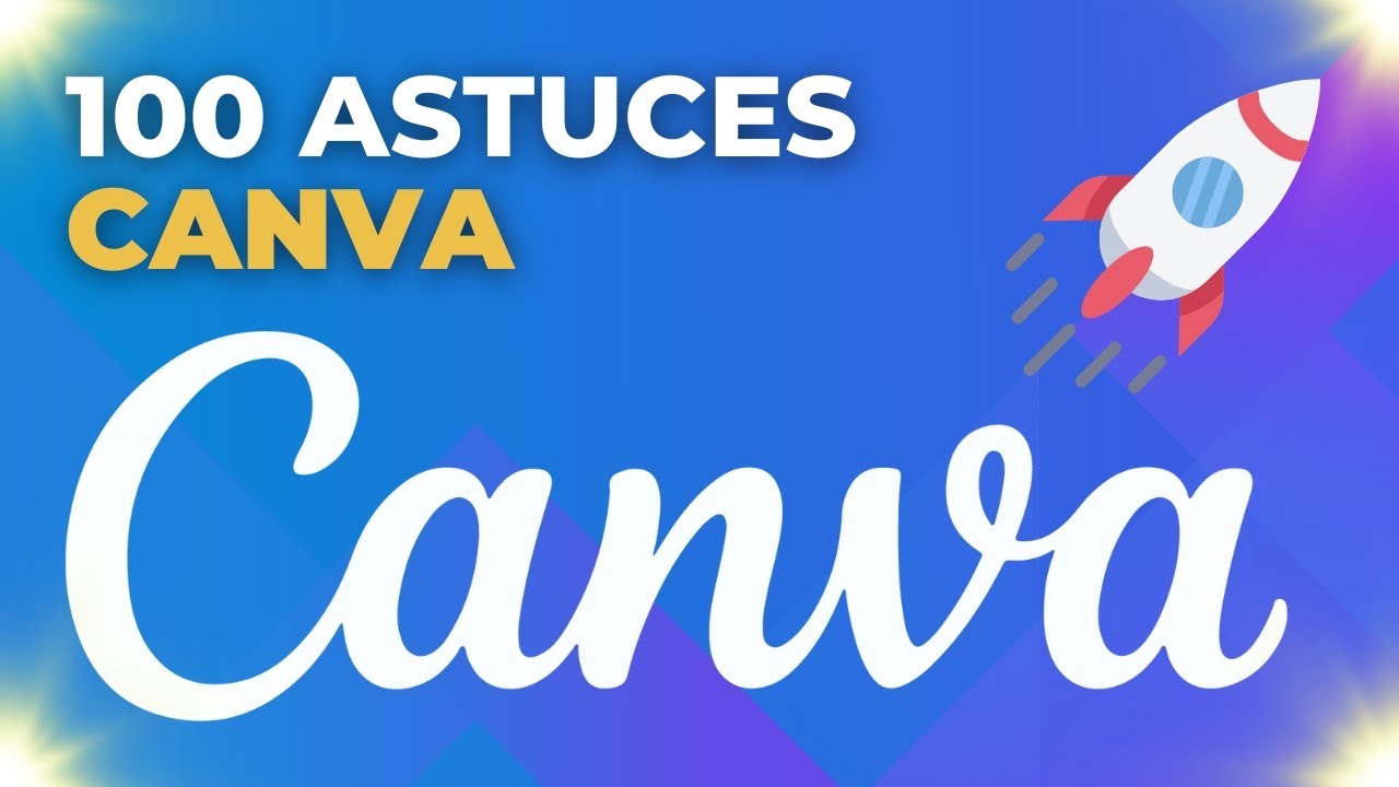 100 Astuces INDISPENSABLES sur Canva🎯