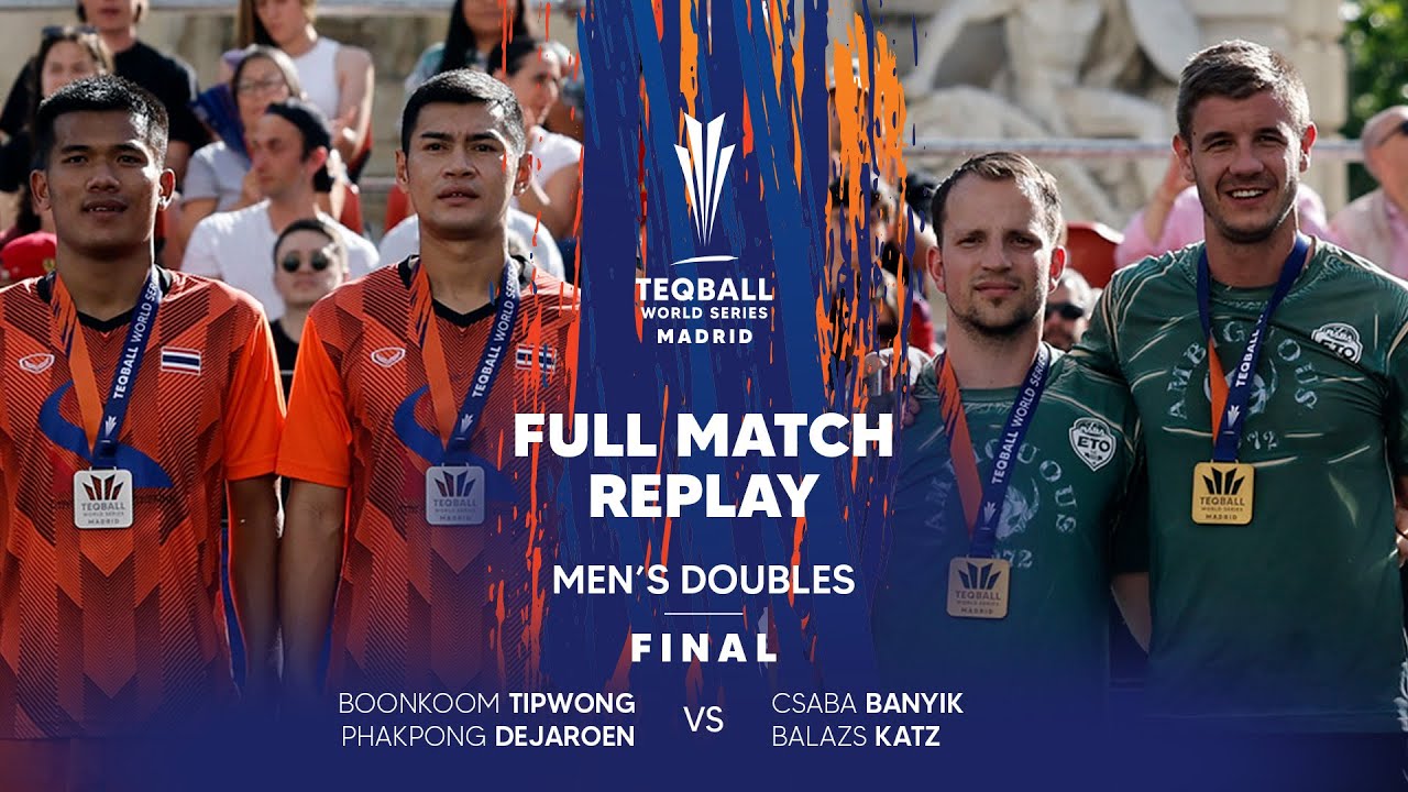 Teqball World Series 2024 -  Madrid | Men's Doubles, Final | Full Match