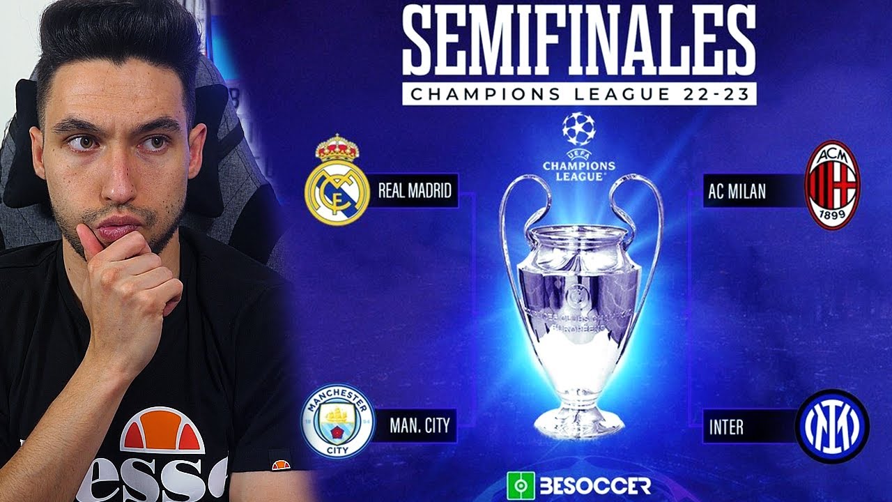 PREDICCIÓN de las SEMIFINALES de la CHAMPIONS LEAGUE 2022/23