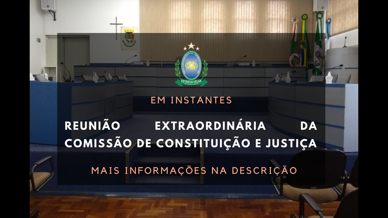 11/04/2022: Reunião Extraordinária das Comissões Permanentes CCJ-CEPF