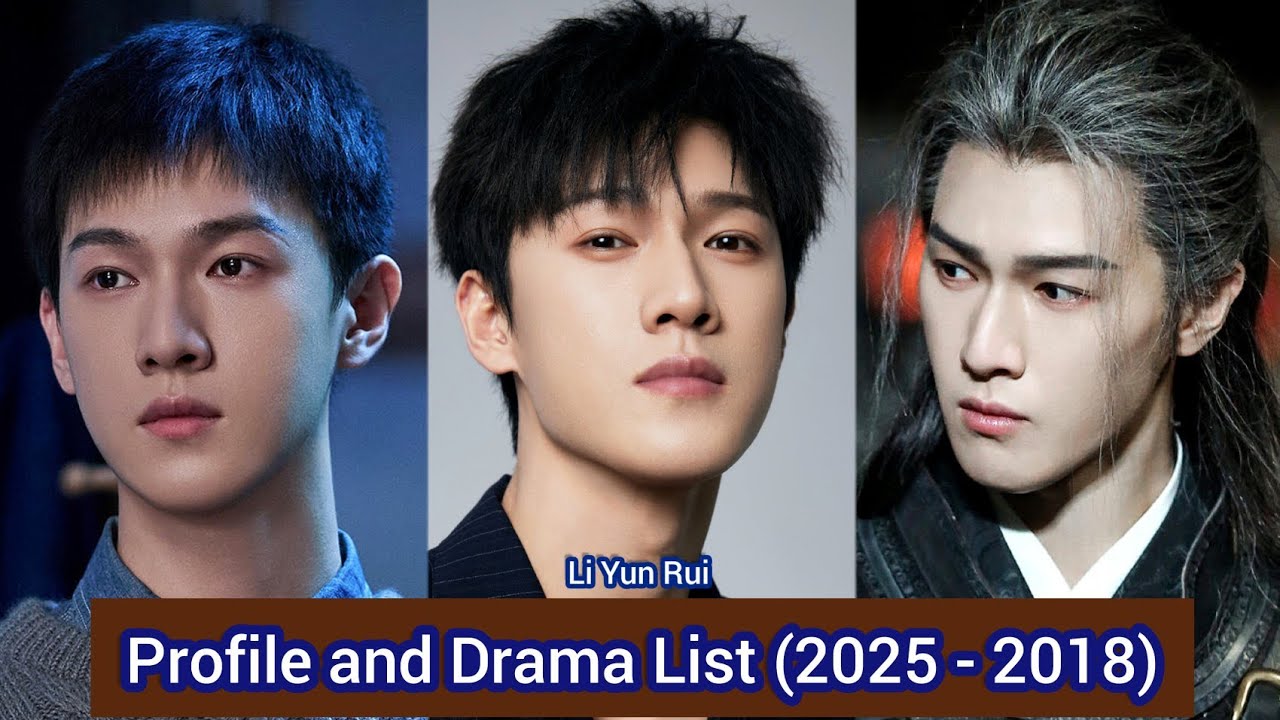 Li Yun Rui 李昀锐 (Reopen My Journals) | Profile and Drama List (2025 - 2018) |