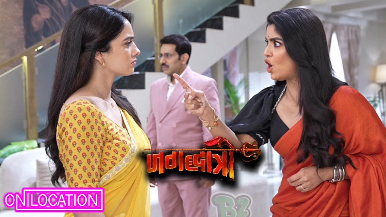 Jagadhatri | Maya का गुस्सा फूटा! Jagadhatri को सुनाई खरी-खोटी  | ON Location |  Zee TV 