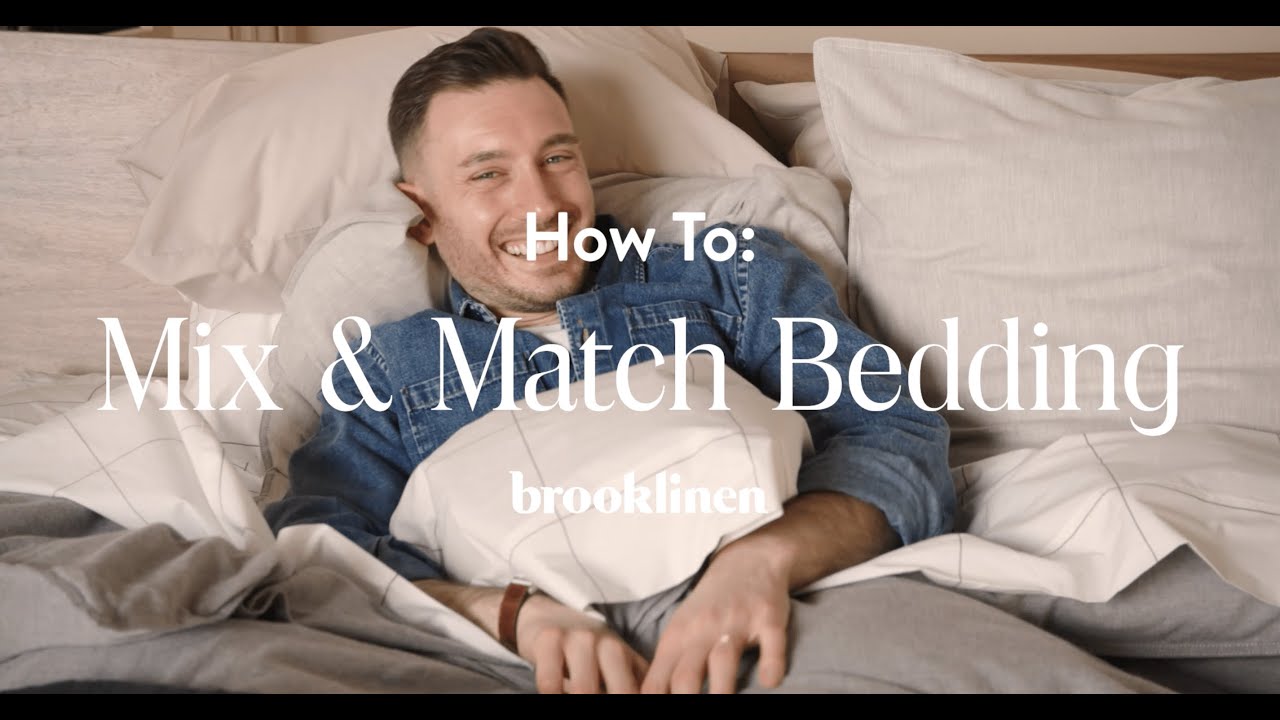 How to Mix and Match Bedding with Bright Bazaar's Will Taylor | Brooklinen