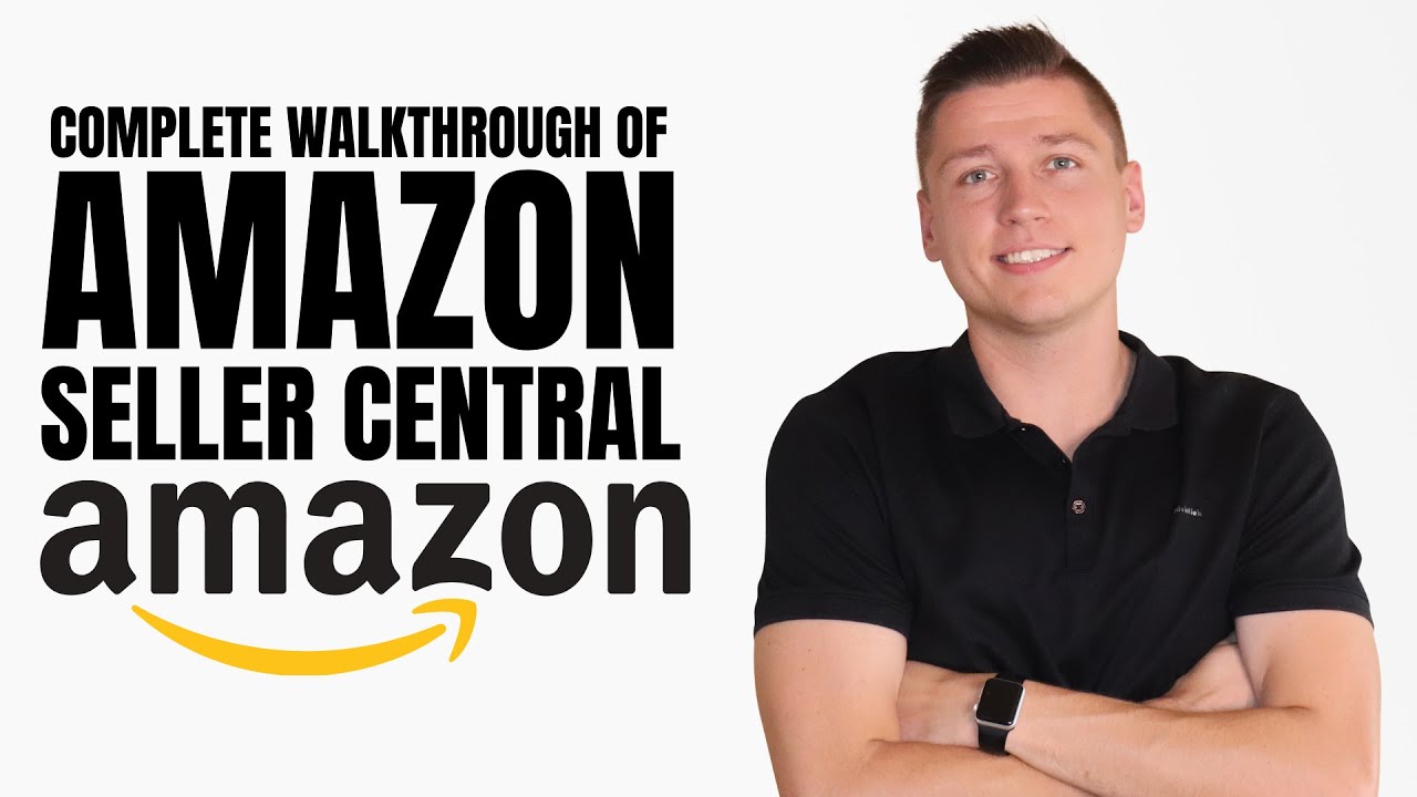 (Посмотрите перед началом!) — Учебное пособие по Amazon Seller Central | Как продавать на FBA