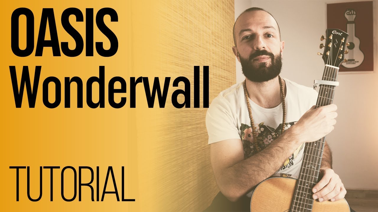 Tutorial Chitarra Canzoni Facili | Oasis - Wonderwall |