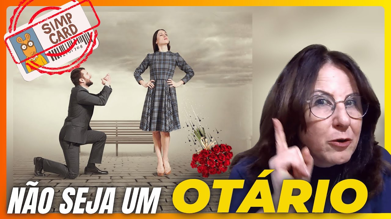 Se fizer qualquer uma dessas 8 coisas,é triste, mas você é um SIMP