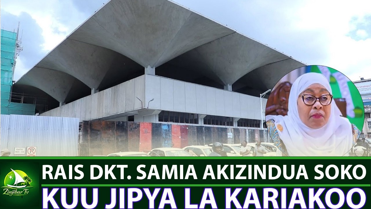 🔴LIVE:RAIS DKT. SAMIA AKIZINDUA SOKO KUU JIPYA LA KARIAKOO