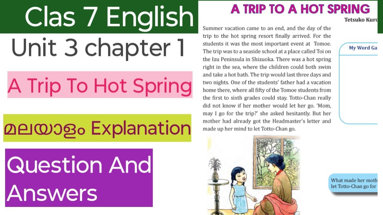Class 7 English unit 3 Chapter 1 A Trip to host spring malayalam explanation and question and answer