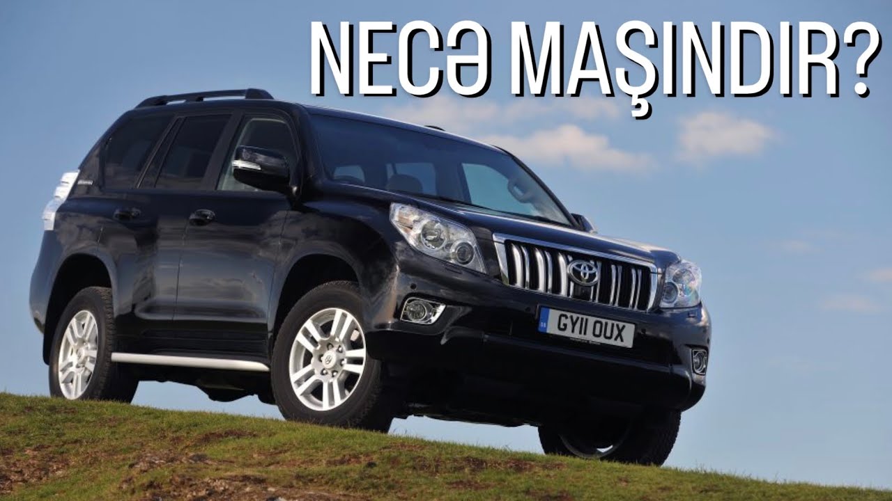 Toyota Prado J150 incələməsi
