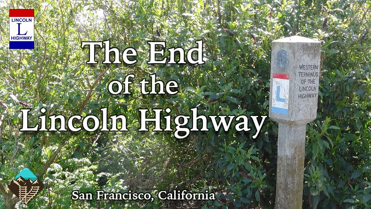 The End of the Lincoln Highway - Lincoln Park in San Francisco, CA