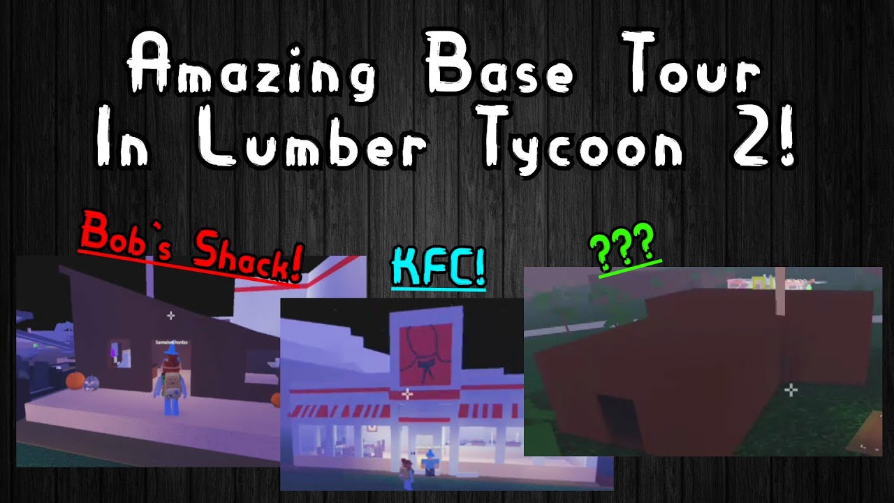 Удивительный тур по базе в Lumber Tycoon 2!