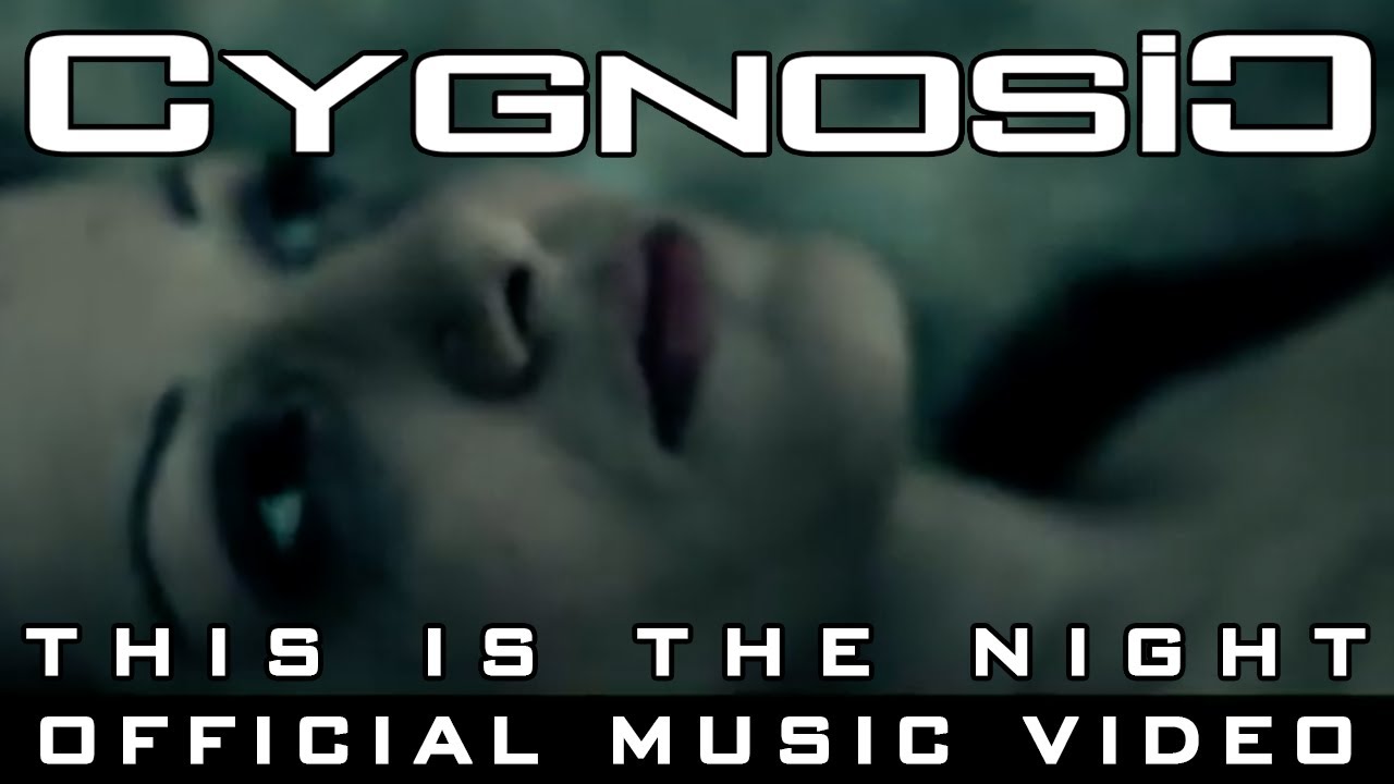 CYGNOSIC - This Is The Night (Official Music Video)