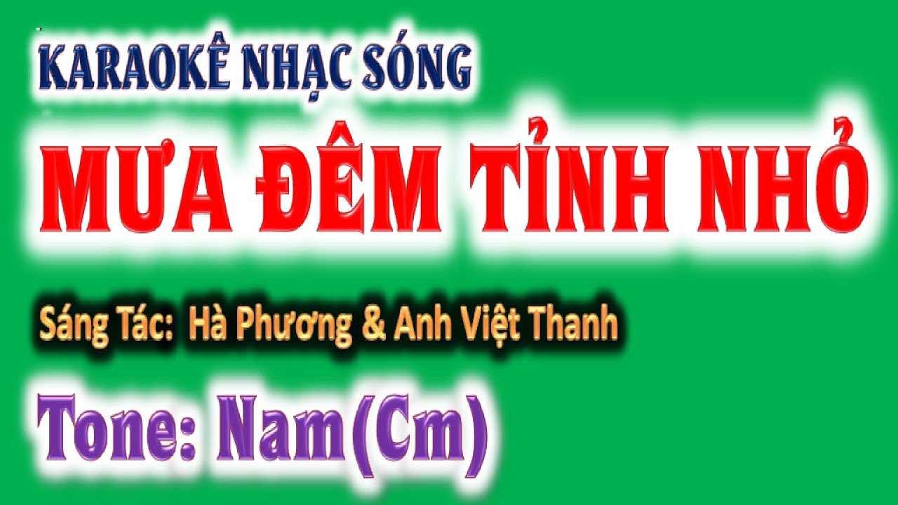 KARAOKE Mưa đêm tỉnh nhỏ - tone nam (Cm) - ghita Hoàng Chung 2024 - St: Hà Phương & Anh Việt Thanh