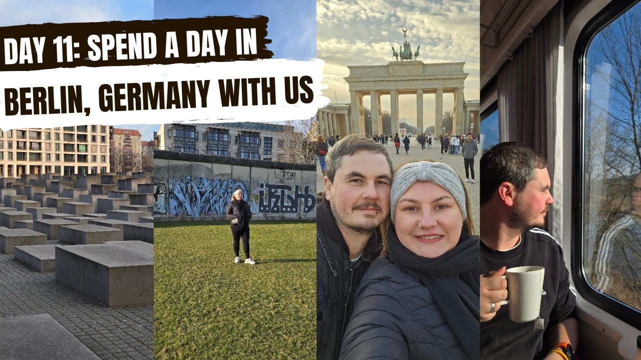 DAY 11: Spend a day in BERLIN, Germany with us - February 2025