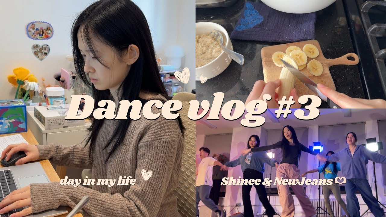 Dance vlog #3: Day in my life timestamp + chitchat about Shinee + NewJeans 💗 